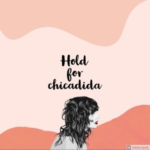 Hold for chicadida